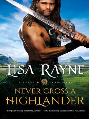 Never Cross a Highlander - ebook